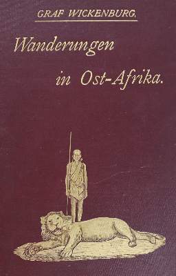 Bild Nr.2: 136-1772 Wickenburg,E.v.: (Afrika)