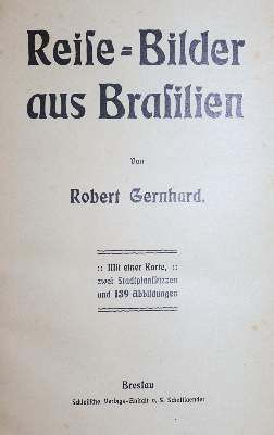 Bild Nr.1: 136-1784 Gernhard,R.: (Amerika, Brasilien)
