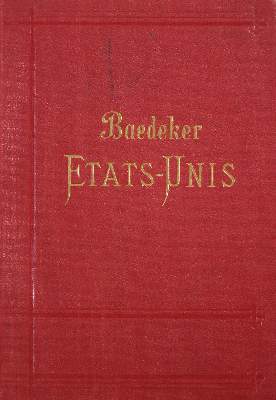 Bild Nr.2: 136-2076 Etats-Unis, Les,: (Verschiedene Länder - Geschichte, Baedeker)