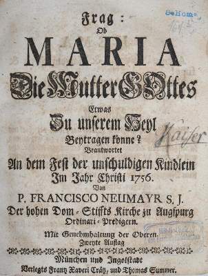 Bild Nr.1: 136-283 Neumayr,F.: (Alte Drucke, Handschriften und Theologie)