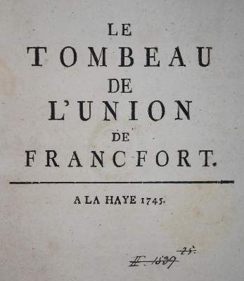 Bild Nr.1: 136-360 Tombeau de L'Union, Le,: (Alte Drucke, Handschriften und Theologie)