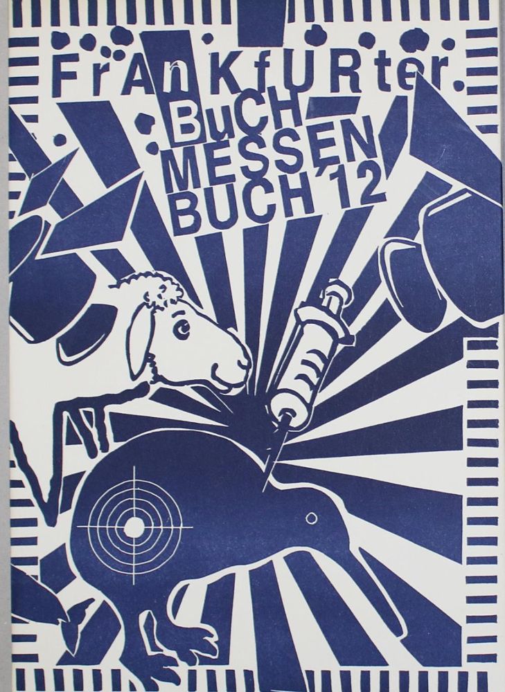 Große Abbildung Nr.1: 137-1193 Frankfurter Buchmessen Buch.: (Literatur und illustrierte Bücher 20.Jahrhundert - Alte Literatur in modernen Ausgaben)