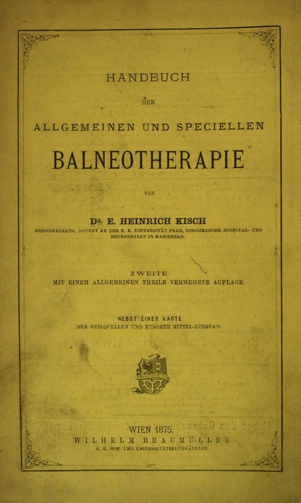 Große Abbildung Nr.1: 137-1440 Kisch,E.H.: (Medizin, Balneologie)