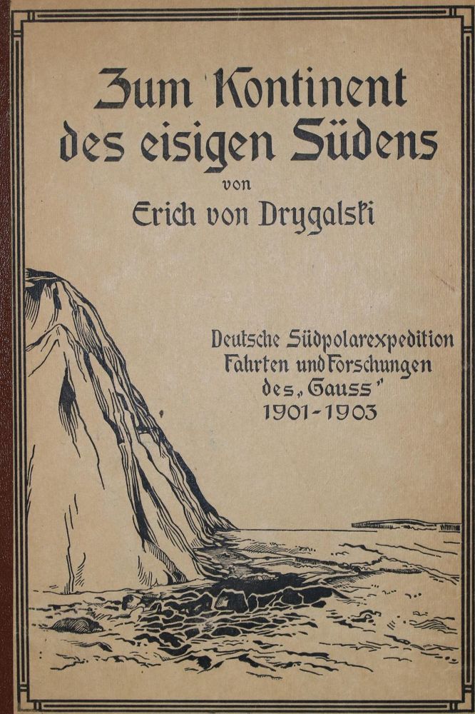 Große Abbildung Nr.1: 137-1694 Drygalski,E.v.: (Arktis-Antarktis-Nordländer)