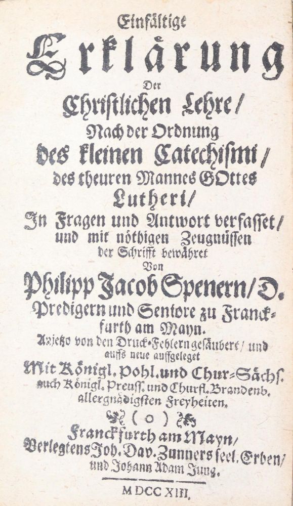 Große Abbildung Nr.1: 137-311 Spener,P.J.: (Alte Drucke, Handschriften und Theologie)