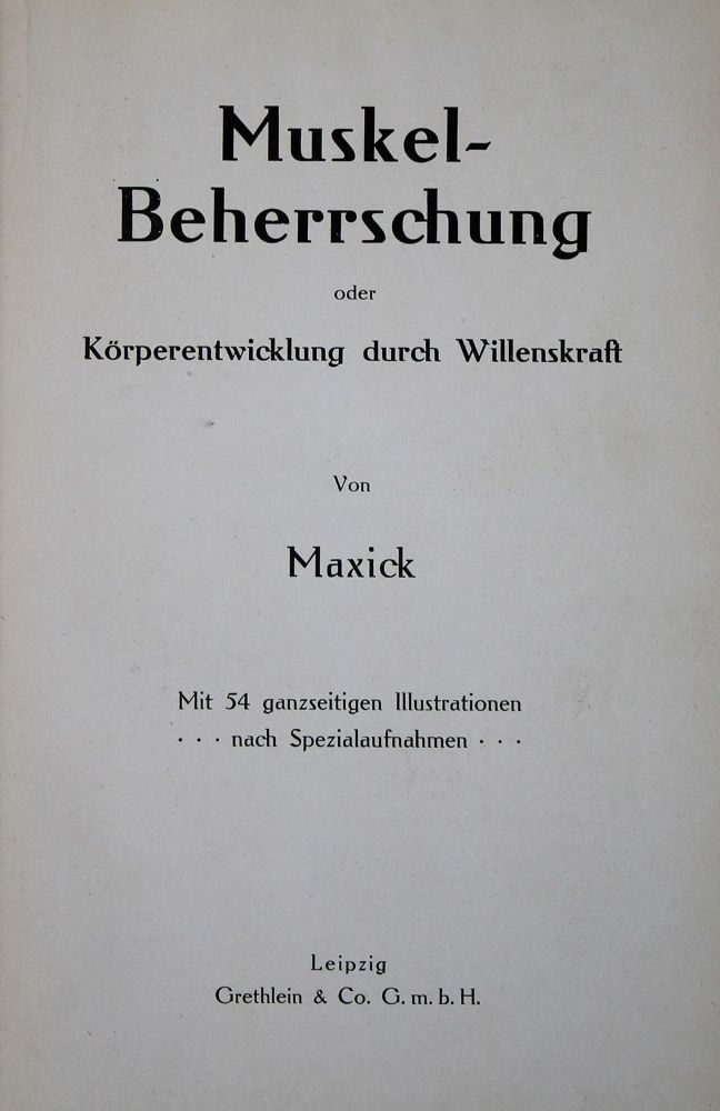 Große Abbildung Nr.1: 137-555 Maxick (d.i. M.Sick).: (Sport)