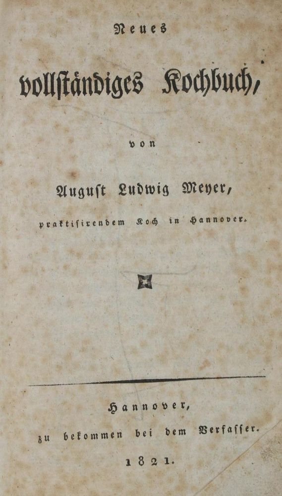 Große Abbildung Nr.1: 137-630 Meyer,A.L.: (Küche und Haushalt, Kochbücher, Hannover)