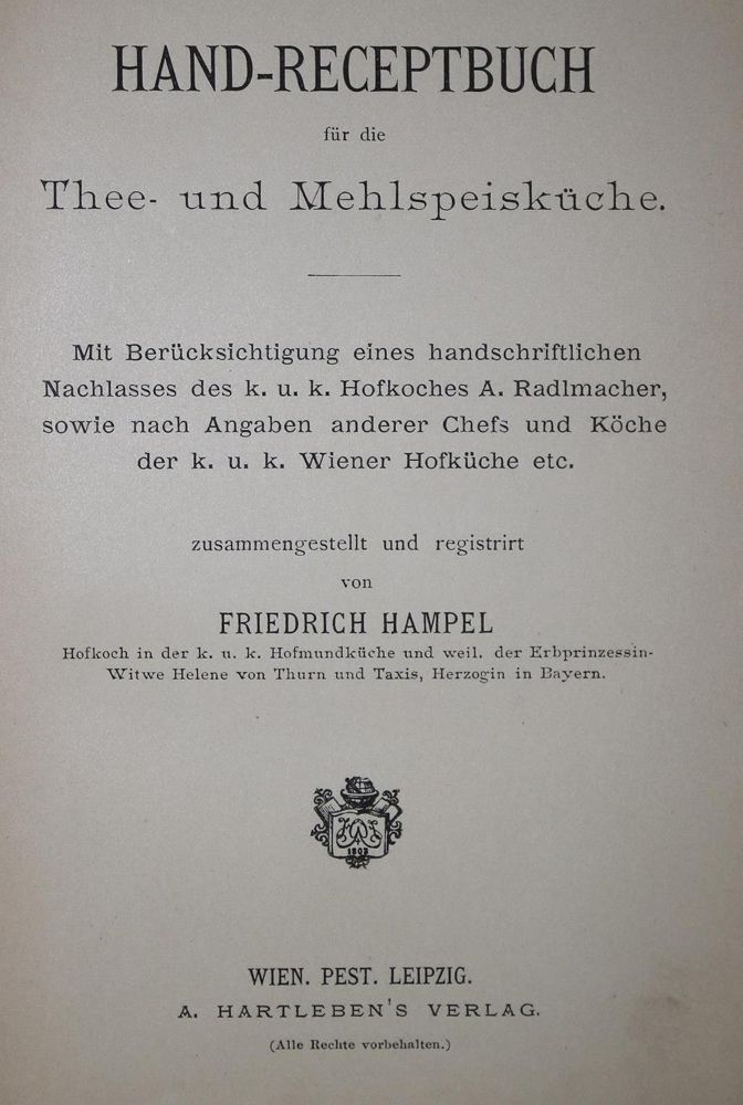 Große Abbildung Nr.1: 137-642 Hampel,F.: (Küche und Haushalt, Kochbücher, Mehlspeisen)