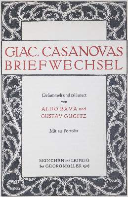 Bild Nr.1: 137-1139 Casanova,G.: (Literatur und illustrierte Bücher 20.Jahrhundert - Alte Literatur in modernen Ausgaben)