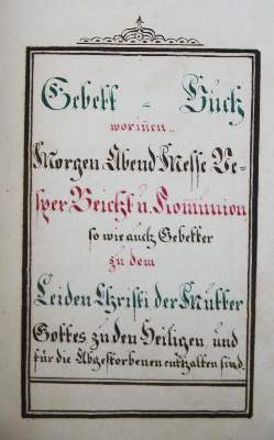 Bild Nr.1: 137-154 Gebett-Buch: (Handschriften, Gebetbücher)