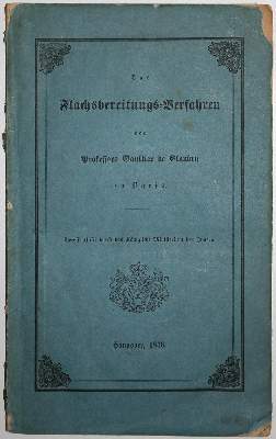 Bild Nr.1: 137-1637 Flachsbereitungs-Verfahren, Das,: (Verschiedene Gebiete - Varia, Textil)