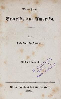 Bild Nr.2: 137-1691 Zimmermann,W.F.A. (d.i. C.G.W.Vollmer).: (Amerika)