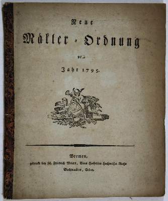 Bild Nr.1: 137-1785 Neue Maekler-Ordnung: (Deutschland, Bremen)