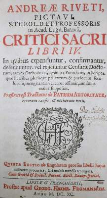 Bild Nr.1: 137-285 Rivet,A.: (Alte Drucke, Handschriften und Theologie)