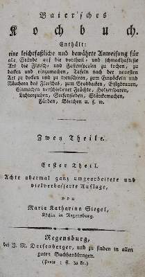 Bild Nr.1: 137-615 Siegel,M.K.: (Küche und Haushalt, Kochbücher, Bayern)