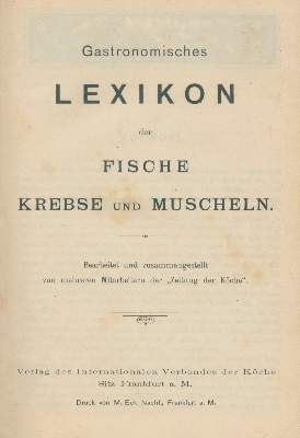 Bild Nr.1: 137-623 Gastronomisches Lexikon: (Küche und Haushalt, Kochbücher, Fischküche)