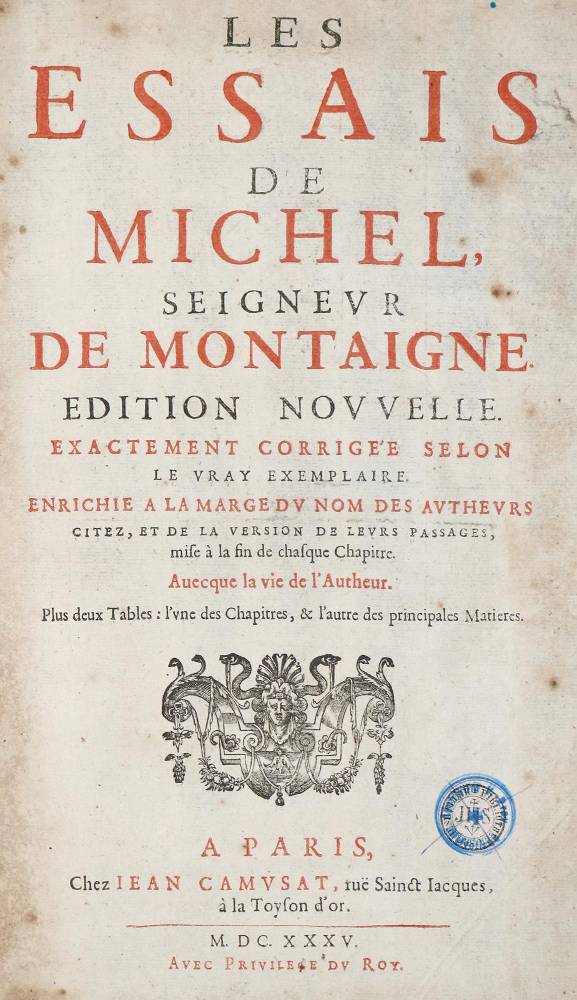 Große Abbildung Nr.1: 138-1398 Montaigne,M.de.: (Literatur und illustrierte Bücher bis 19.Jahrhundert)