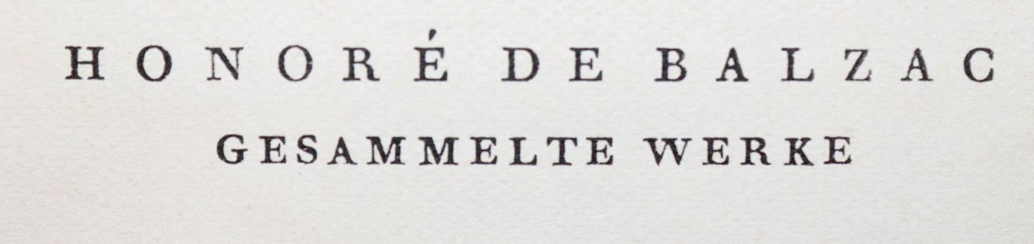 Große Abbildung Nr.1: 138-1456 Balzac,H.de.: (Literatur und illustrierte Bücher 20.Jahrhundert - Alte Literatur in modernen Ausgaben)