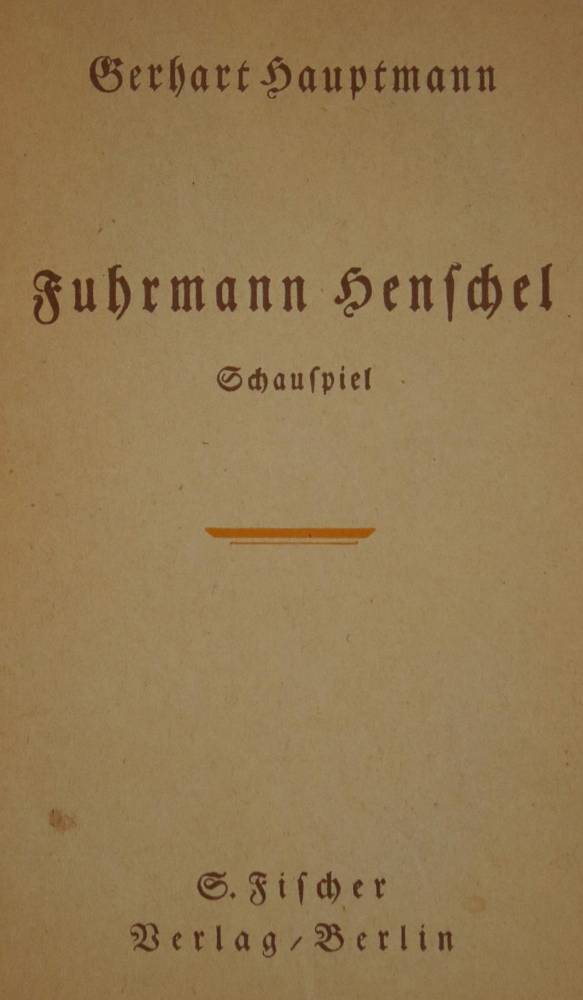 Große Abbildung Nr.1: 138-1508 Hauptmann,G.: (Literatur und illustrierte Bücher 20.Jahrhundert - Alte Literatur in modernen Ausgaben)