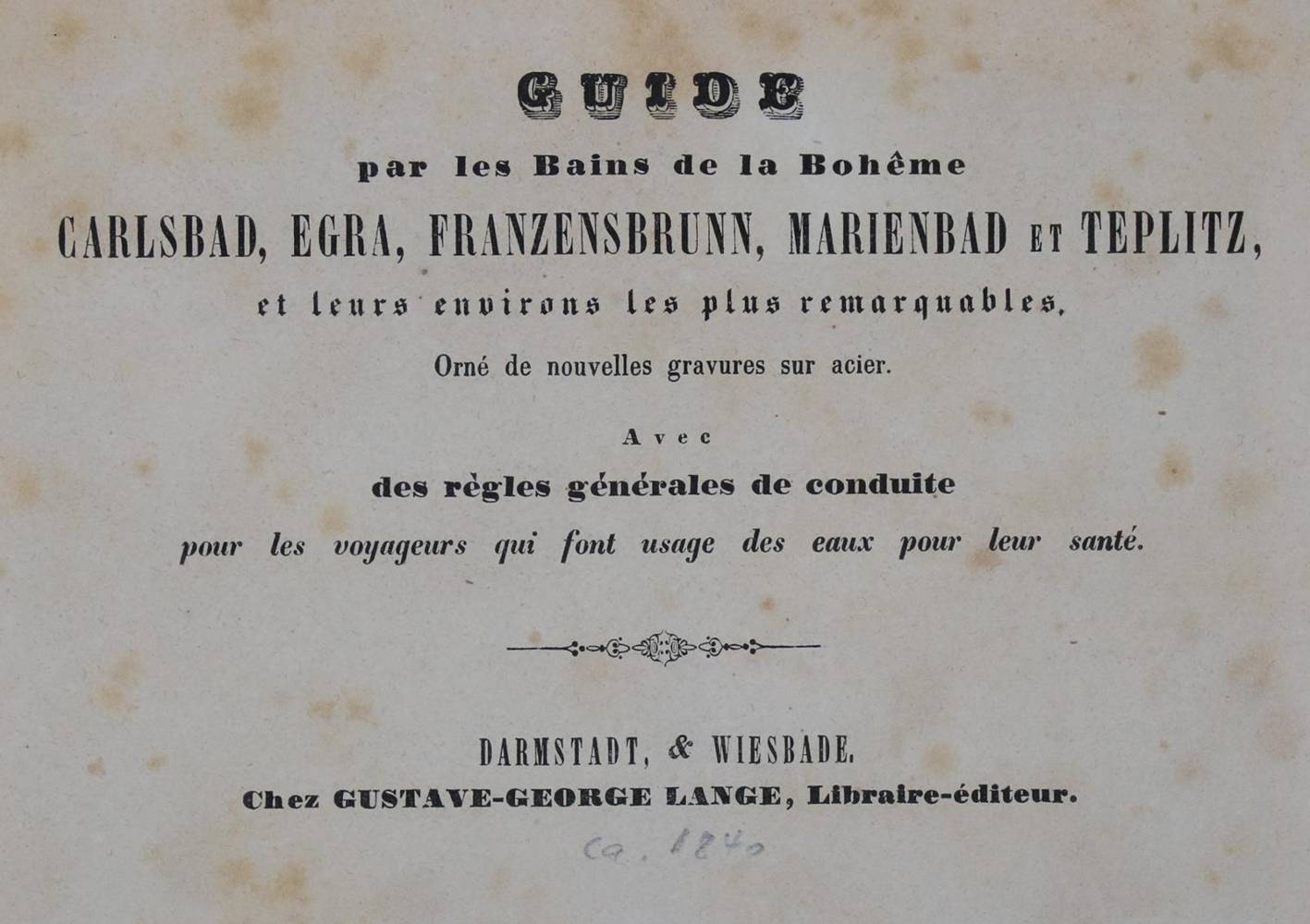 Große Abbildung Nr.2: 138-1679 Guide: (Medizin, Balneologie, Böhmen)