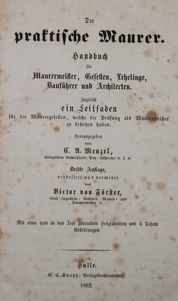 Große Abbildung Nr.1: 138-1870 Menzel,C.A. (Hrsg.).: (Verschiedene Gebiete - Varia, Bauwesen)