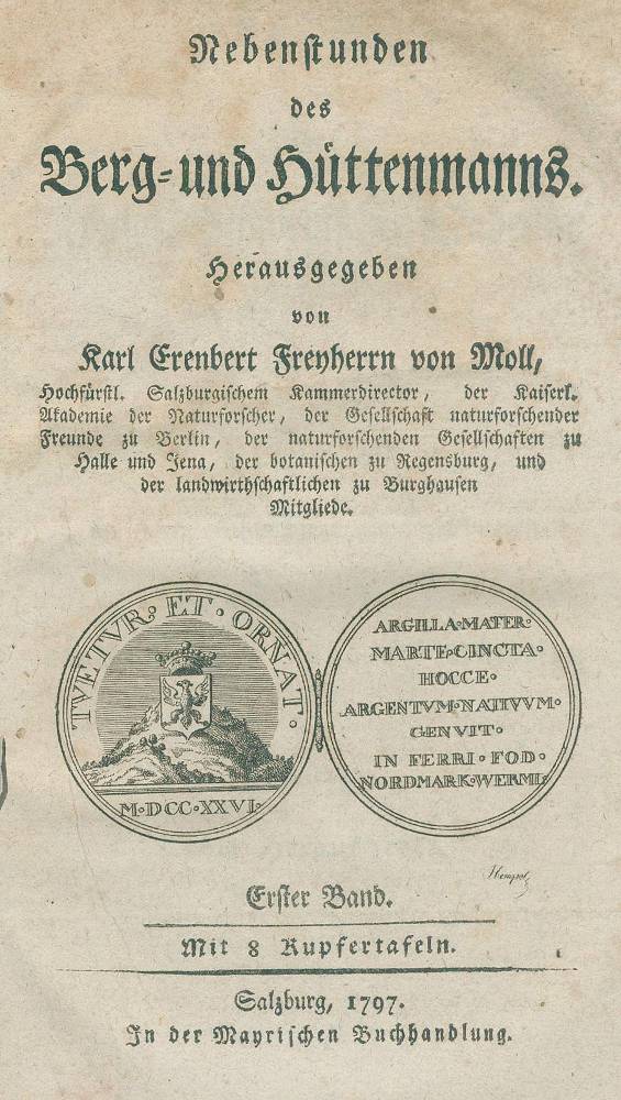 Große Abbildung Nr.1: 138-1880 Moll Karl Erenbert von,: (Verschiedene Gebiete - Varia, Bergbau)