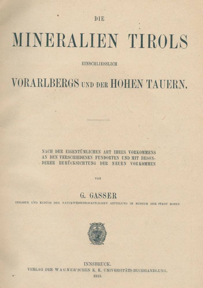 Große Abbildung Nr.1: 138-1953 Gasser,G.: (Verschiedene Gebiete - Varia, Geologie - Mineralogie u. Paläontologie, Tirol)