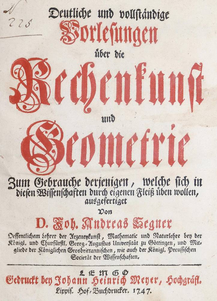 Große Abbildung Nr.1: 138-2010 Segner,J.A.v.: (Verschiedene Gebiete - Varia, Mathematik)