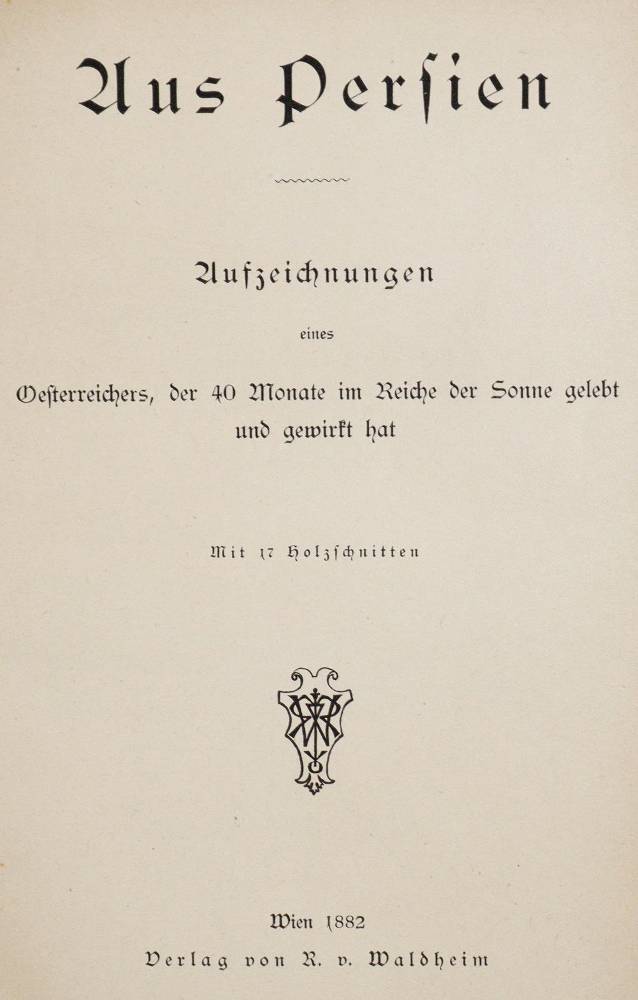 Große Abbildung Nr.1: 138-2200 (Riederer vom Dachsberg,G.).: (Asien, Persien)