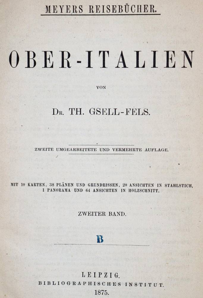 Große Abbildung Nr.1: 138-2475 Gsell-Fels,T.: (Meyers Reisebücher)