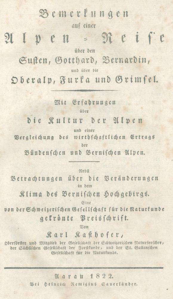 Große Abbildung Nr.1: 138-2551 Kasthofer,K.: (Verschiedene Länder - Geschichte, Alpen und Alpinismus)