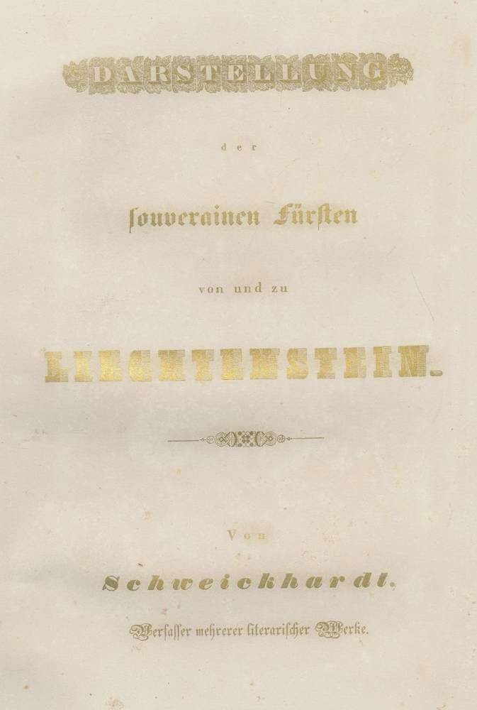 Große Abbildung Nr.1: 138-2669 Schweickhardt (von Sickingen, Franz Xaver).: (Verschiedene Länder - Geschichte, Liechtenstein)