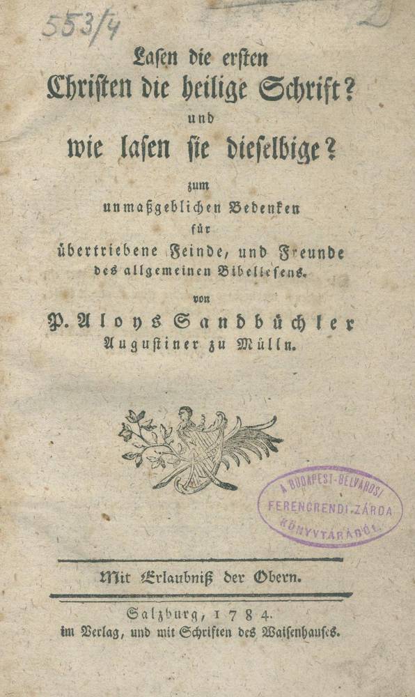Große Abbildung Nr.1: 138-322 Sandbichler,A.: (Alte Drucke, Handschriften und Theologie)