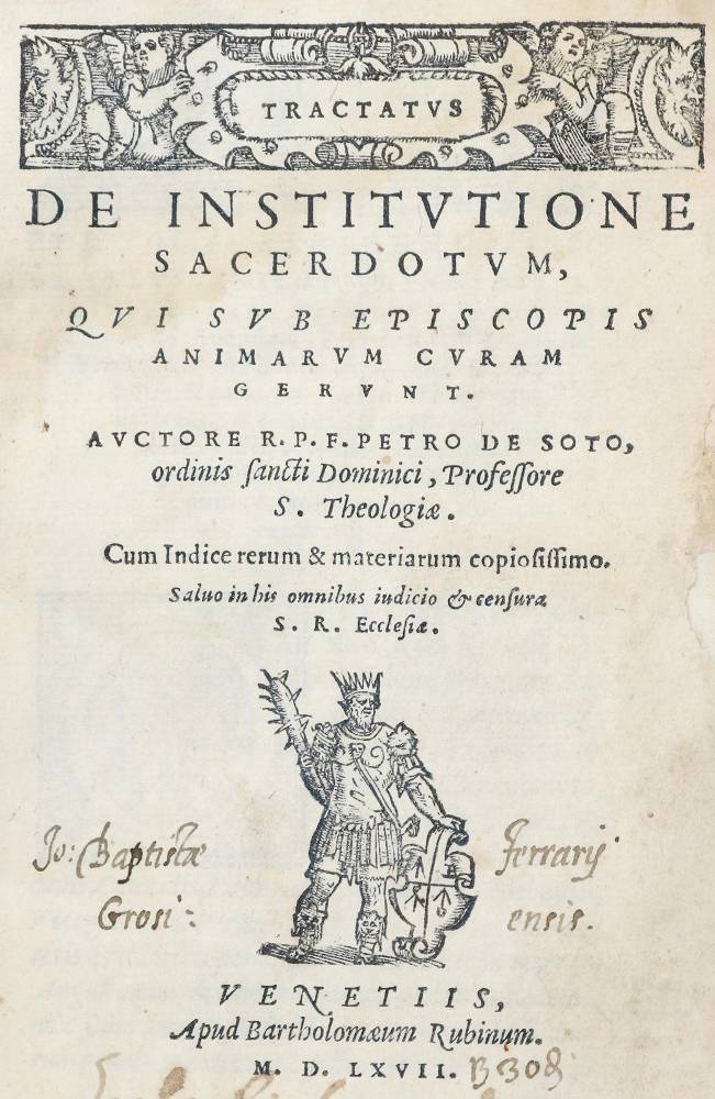 Große Abbildung Nr.1: 138-335 Soto,P.de.: (Alte Drucke, Handschriften und Theologie)