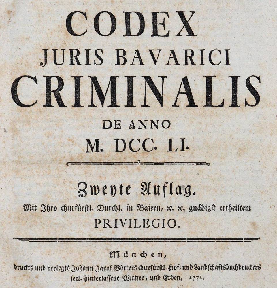 Große Abbildung Nr.2: 138-494 Codex Juris Bavarici Criminalis: (Juridica und Kriminologie)