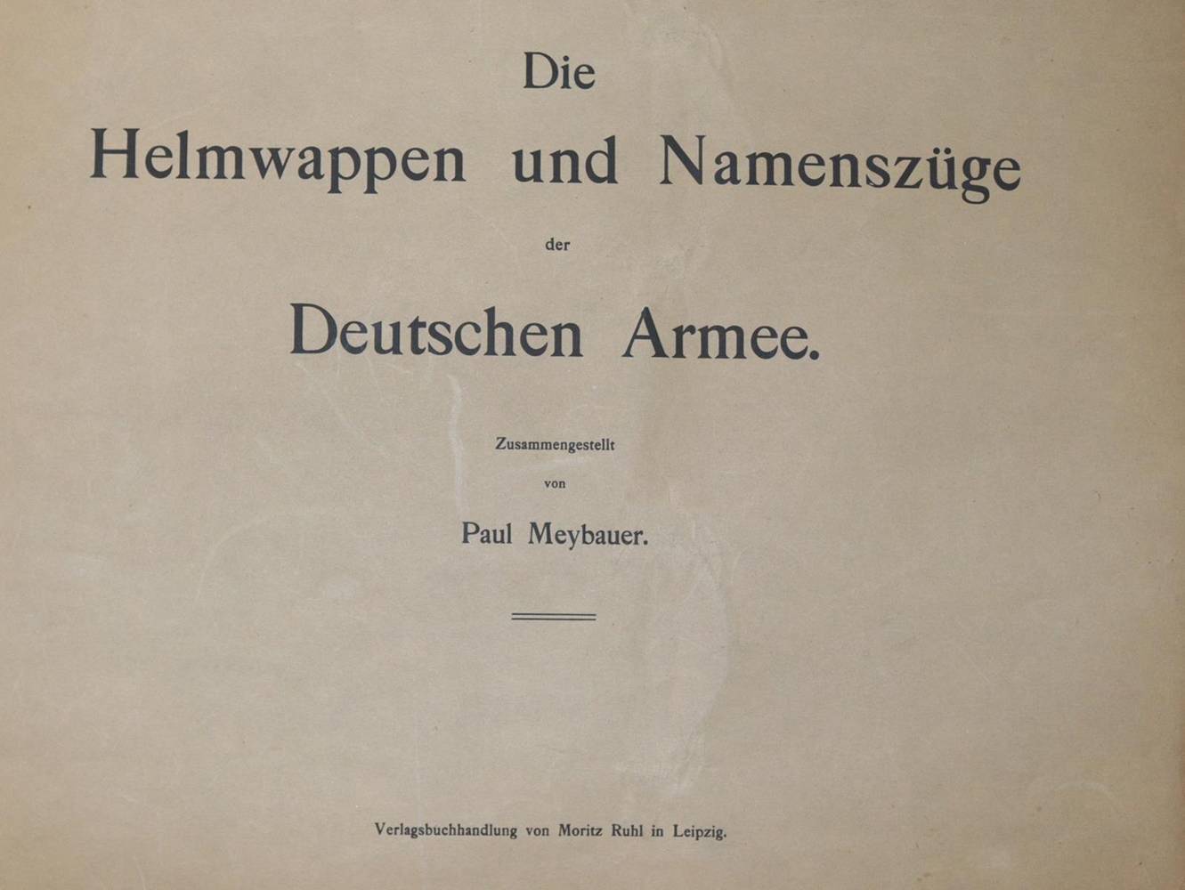 Große Abbildung Nr.1: 138-616 Meyerbauer,P.: (Militaria)