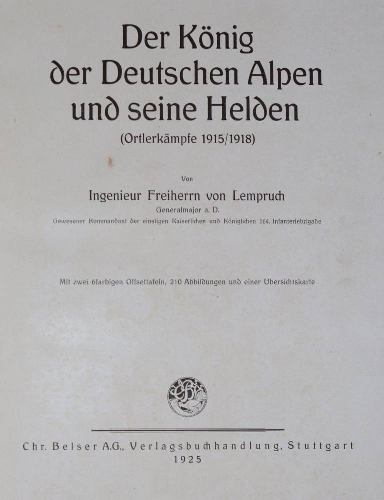 Große Abbildung Nr.3: 138-623 Lempruch (Mor. Erwin) Frhr. v.: (Militaria, Ortlerkämpfe)