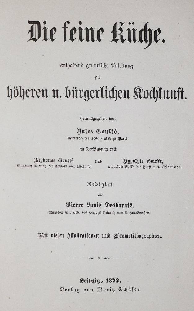 Große Abbildung Nr.3: 138-832 Gouffe,J., A. u. H.: (Küche und Haushalt, Kochbücher)