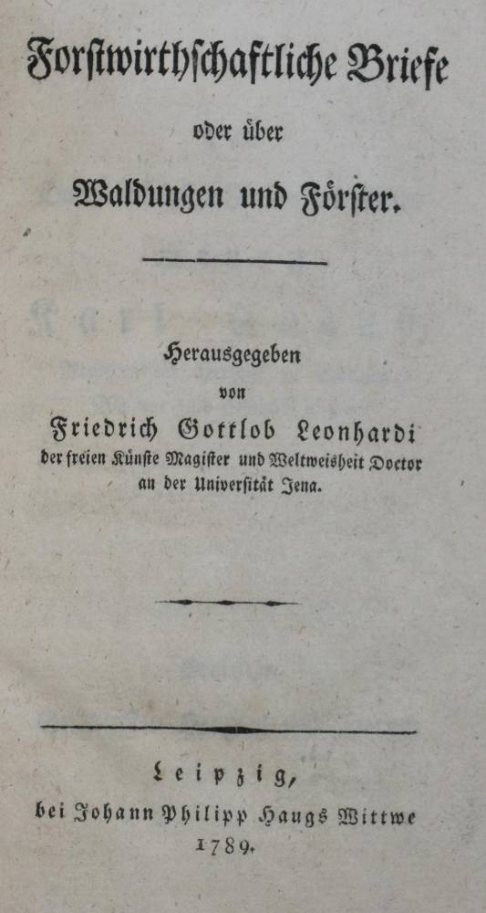 Große Abbildung Nr.2: 138-861 Leonhardi,F.G.: (Land- und Forstwirtschaft, Forstwirtschaft)