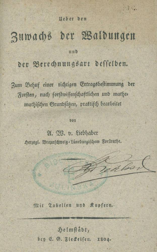 Große Abbildung Nr.1: 138-862 Liebhaber,A.W.v.: (Land- und Forstwirtschaft, Forstwirtschaft)