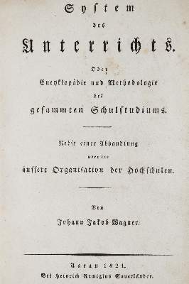 Bild Nr.1: 138-1253 Wagner,J.J.: (Pädagogik)
