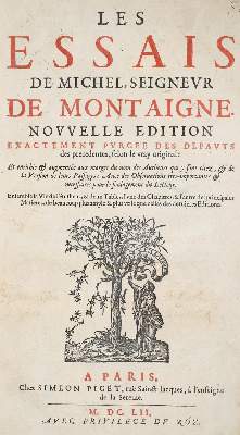 Bild Nr.1: 138-1397 Montaigne,M.de.: (Literatur und illustrierte Bücher bis 19.Jahrhundert)