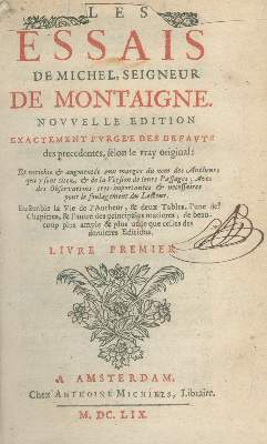 Bild Nr.2: 138-1399 Montaigne,M.de.: (Literatur und illustrierte Bücher bis 19.Jahrhundert)