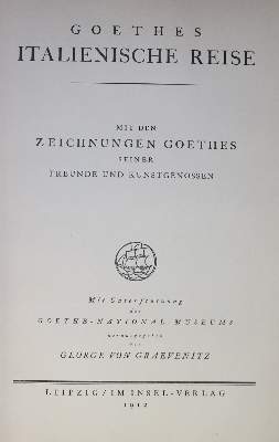 Bild Nr.1: 138-1500 Goethe,J.W.v.: (Literatur und illustrierte Bücher 20.Jahrhundert - Alte Literatur in modernen Ausgaben)