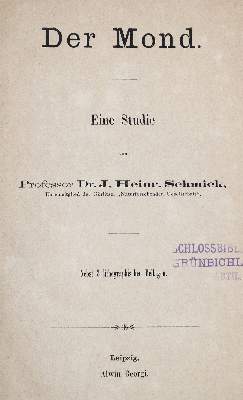 Bild Nr.2: 138-1855 Schmick,J.H.: (Verschiedene Gebiete - Varia, Astronomie)