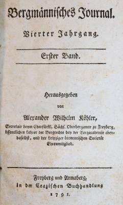 Bild Nr.1: 138-1877 Köhler,A.W. (Hrsg.).: (Verschiedene Gebiete - Varia, Bergbau)