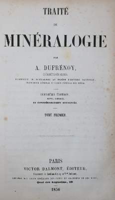 Bild Nr.1: 138-1932 Dufrenoy,A.: (Verschiedene Gebiete - Varia, Geologie - Mineralogie u. Paläontologie)