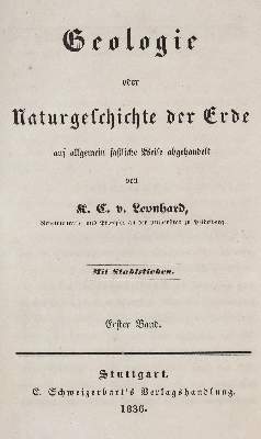 Bild Nr.1: 138-1939 Leonhard,K.C.v.: (Verschiedene Gebiete - Varia, Geologie - Mineralogie u. Paläontologie)