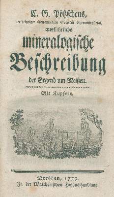 Bild Nr.1: 138-1942 Pötzsch,C.G.: (Verschiedene Gebiete - Varia, Geologie - Mineralogie u. Paläontologie, Meißen)