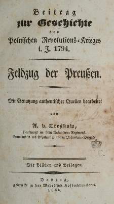 Bild Nr.1: 138-2688 Treskow,A.v.: (Verschiedene Länder - Geschichte, Polen)